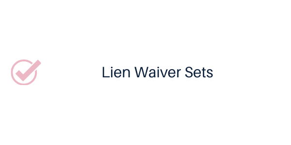 Lien Waiver Sets 2