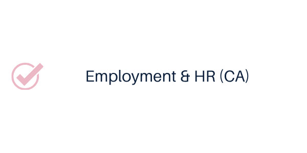 Employment & HR (CA)